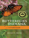 Butterflies of Indiana (eBook): A Field Guide